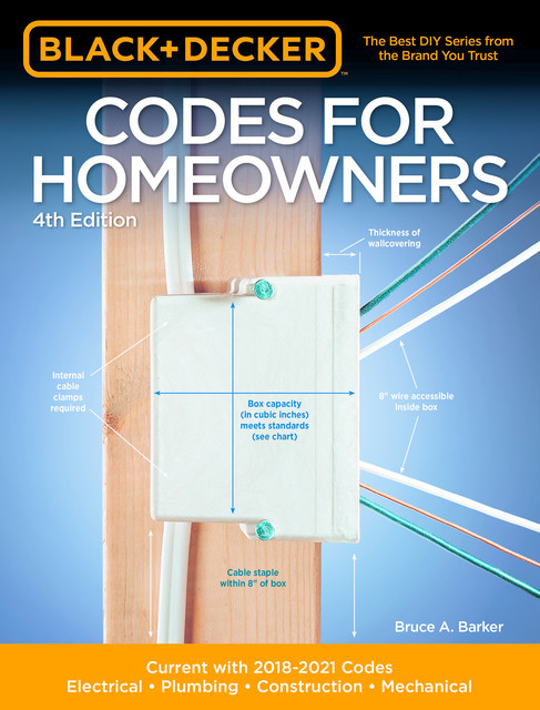 Black & Decker Codes for Homeowners 4th Edition, Bruce Barker
