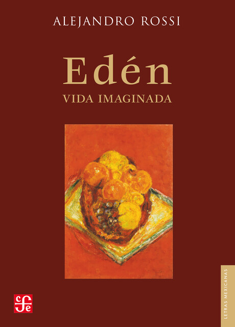 Edén, Alejandro Rossi