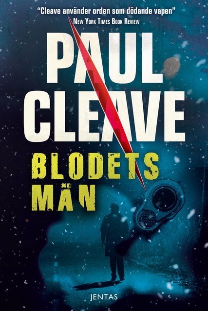 Blodets män, Paul Cleave