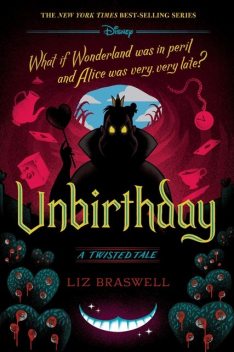 Unbirthday, Braswell Liz