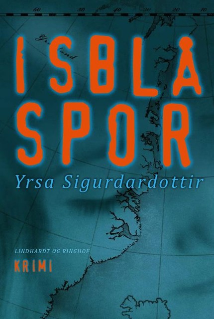 Isblå spor, Yrsa Sigurdardottir