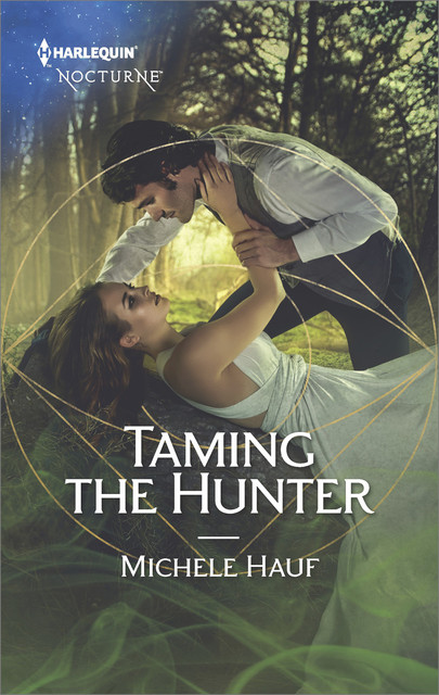 Taming the Hunter, Michele Hauf