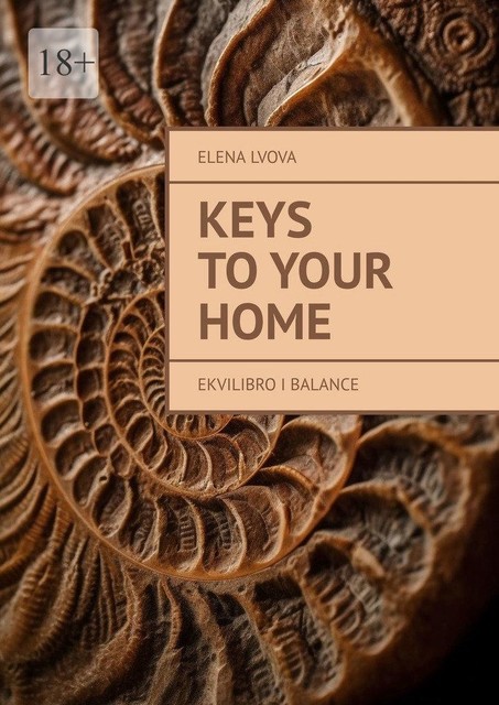 Keys to your home. Ekvilibro I Balance, Elena Lvova