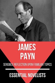 Essential Novelists – James Payn, James Payn, August Nemo
