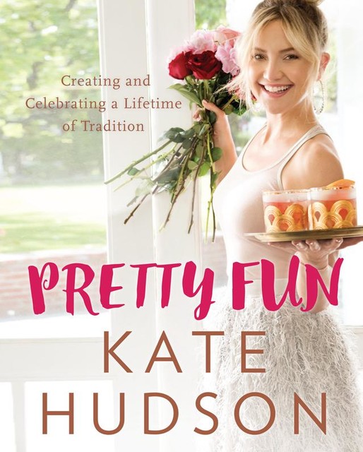 Pretty Fun, Kate Hudson