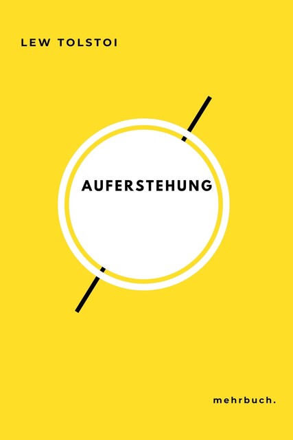 Auferstehung, Lew Tolstoi