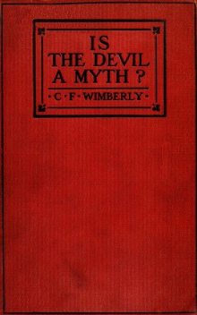 Is the Devil a Myth?, C.F. Wimberly