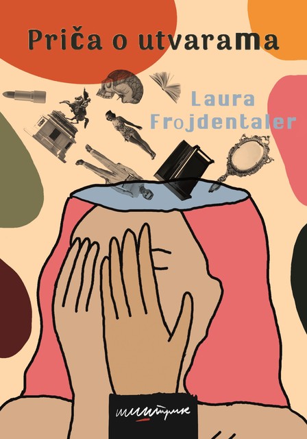 Priča o utvarama, Laura Frojdentaler