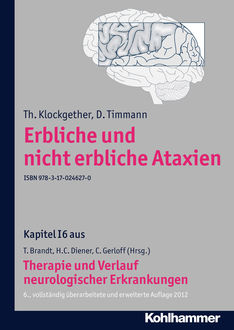 Erbliche und nicht erbliche Ataxien, D. Timmann, Th. Klockgether