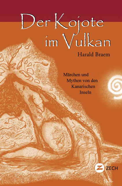 Der Kojote im Vulkan, Harald Braem