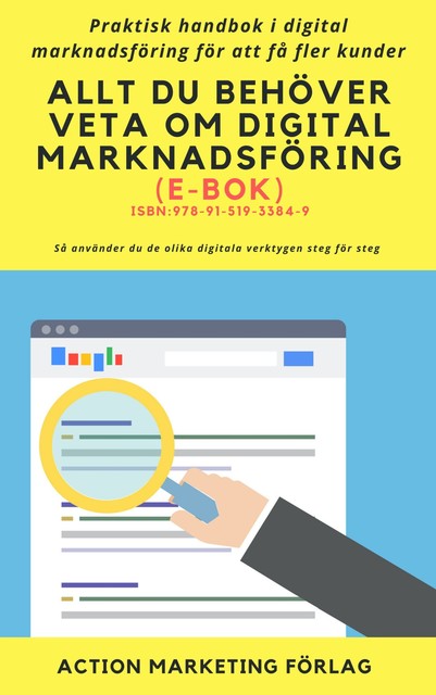Allt du behöver veta om digital marknadsföring, Anders Lundstedt