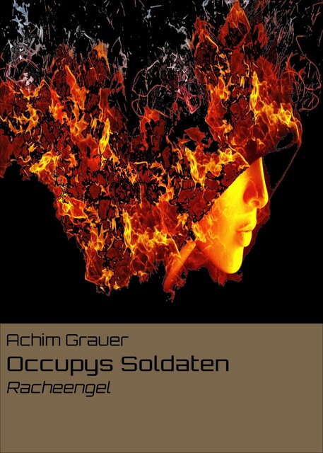 Occupys Soldaten, Achim Grauer
