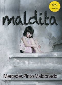 Maldita, Mercedes Pinto Maldonado