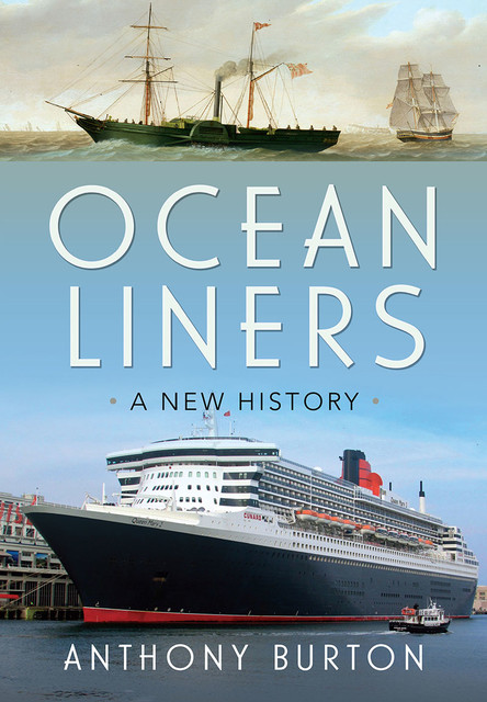 Ocean Liners, Anthony Burton