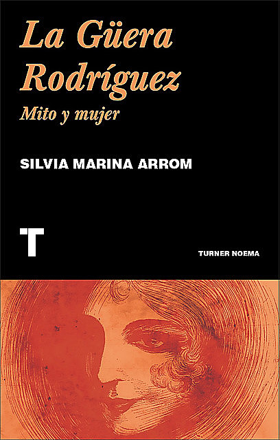 La Güera Rodríguez, Silvia Marina Arrom