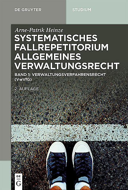Verwaltungsverfahrensrecht (VwVfG), Arne-Patrik Heinze