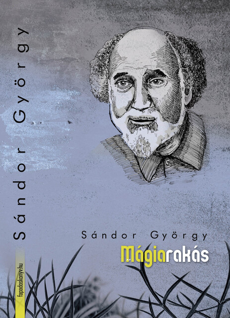 Mágiarakás, Sándor György