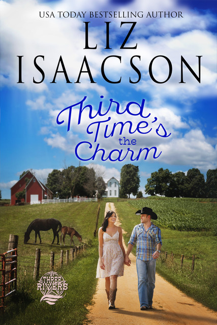Third Time's the Charm, Liz Isaacson