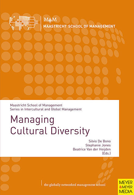 Managing Cultural Diversity, amp, Stephanie Jones, Beatrice van der Heijden, Silvio De Bono