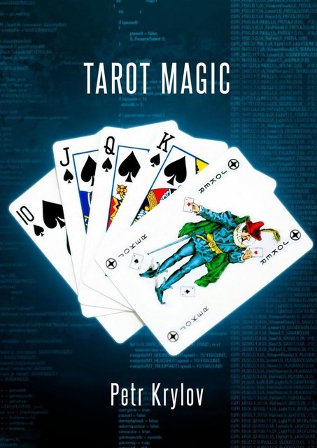 Tarot Magic. Event Programming, Petr Krylov