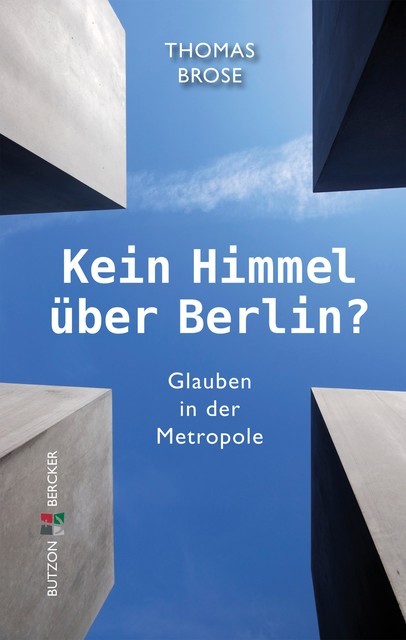 Kein Himmel über Berlin, Thomas Brose