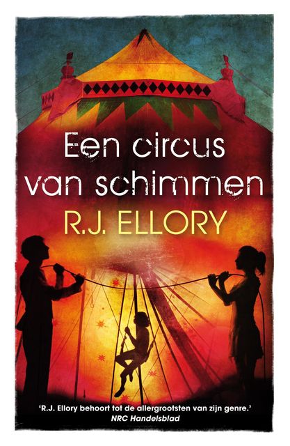 Een circus van schimmen, R.J. Ellory