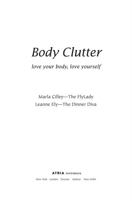 Body Clutter, Marla Cilley, Leanne Ely