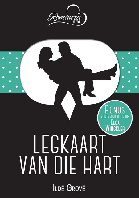 Legkaart van die hart & Sproete, ’n troue en ’n soul mate, Elsa Winckler, Ildé Grové