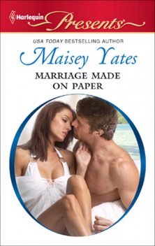 Marriage Made on Paper, Maisey Yates