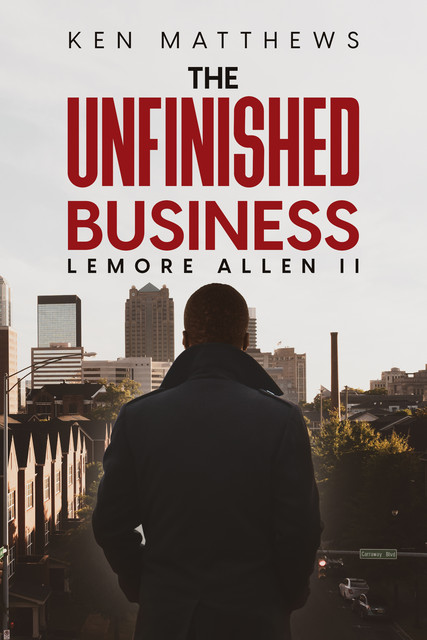 The Unfinished Business, Lemore Allen II