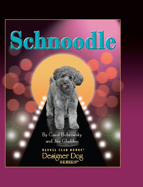 Schnoodle, Carol Bobrowsky, Jim Gladden