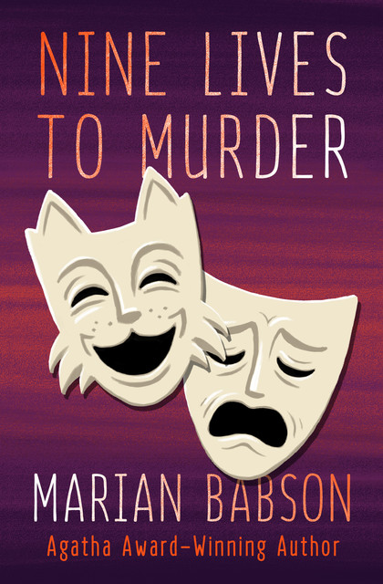 Nine Lives to Murder, Marian Babson