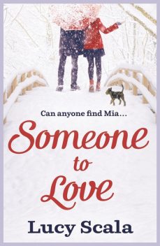 Someone to Love, Lucy Scala