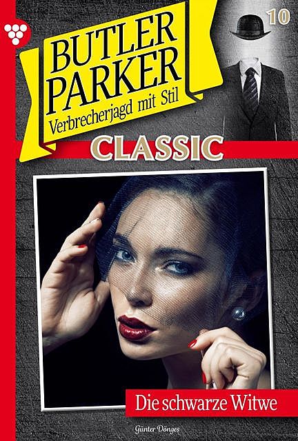 Butler Parker Classic 10 – Kriminalroman, Günter Dönges
