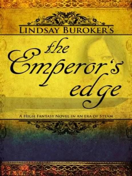 The Emperor's Edge, Lindsay Buroker