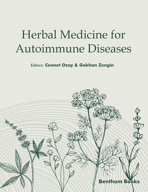 Herbal Medicine for Autoimmune Diseases, Ce nnet Ozay, Gokhan Zengin