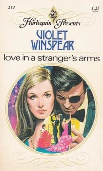 Love In A Stranger's Arms, Violet Winspear
