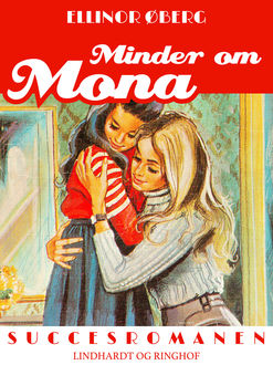 Minder om Mona, Ellinor Øberg