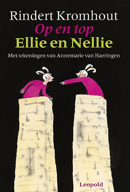 Op en top Ellie en Nellie, Rindert Kromhout