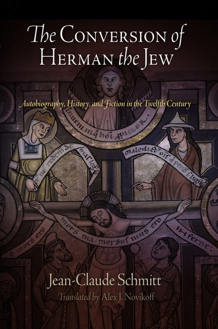 The Conversion of Herman the Jew, Jean-Claude Schmitt