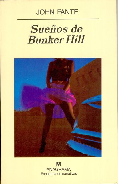 Sueños de Bunker Hill, John Fante