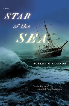 Star of the Sea, Joseph O'Connor