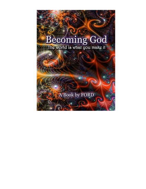 Becoming God, Ford Madox