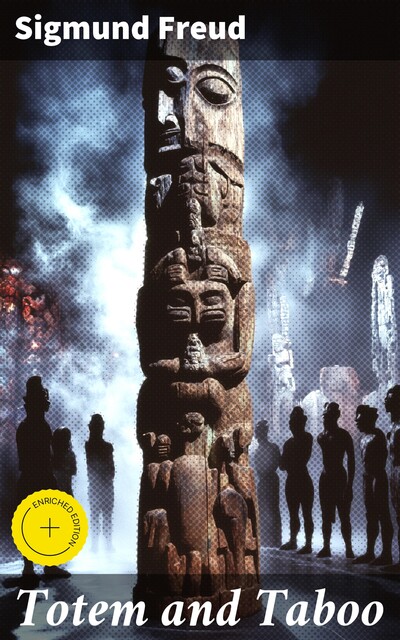 Totem and Taboo, Sigmund Freud