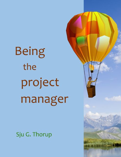 Being the Project Manager, Sju G.Thorup