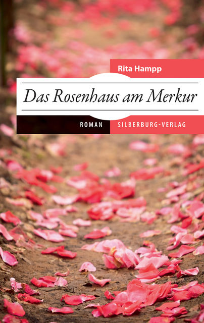 Das Rosenhaus am Merkur, Rita Hampp