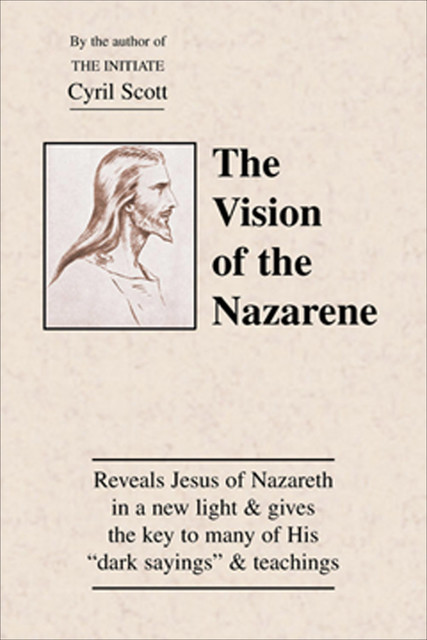 The Vision of the Nazarene, Cyril Scott