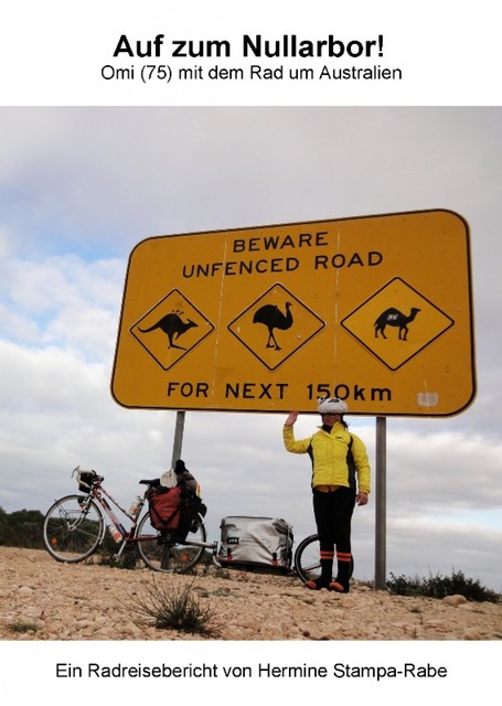 Auf zum Nullarbor, Hermine Stampa-Rabe