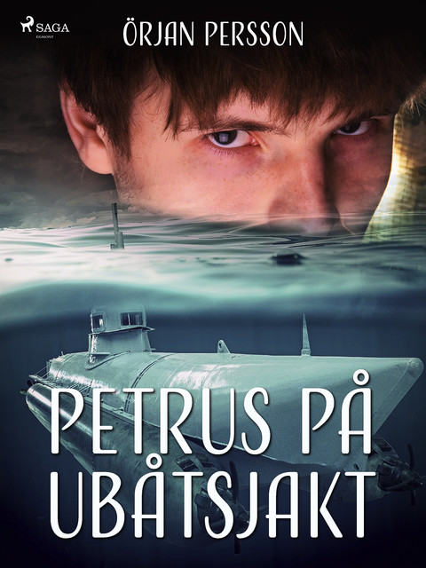 Petrus på ubåtsjakt, Örjan Persson