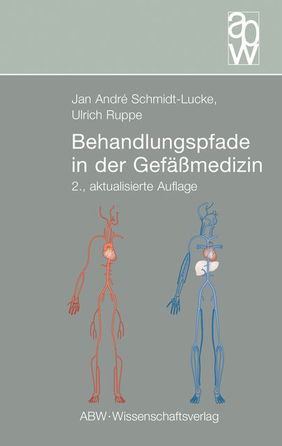 Behandlungspfade in der Gefäßmedizin, Jan André Schmidt-Lucke